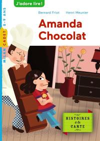 Histoires à la carte. Amanda chocolat