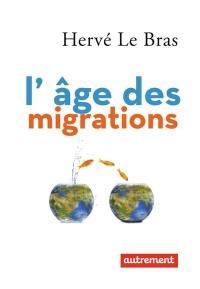 L'âge des migrations