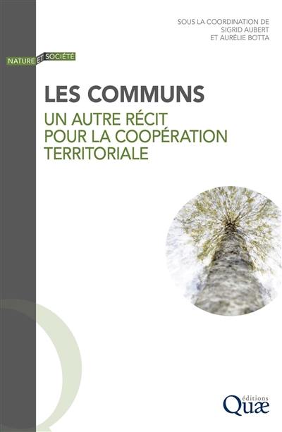 Les communs : un autre récit pour la coopération territoriale