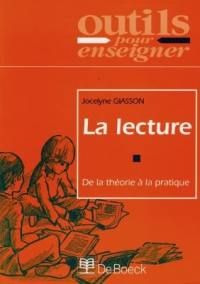 La lecture : de la théorie à la pratique