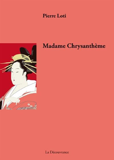 Madame Chrysanthème