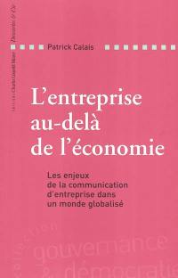 L'entreprise au-delà de l'économie : les enjeux de la communication d'entreprise dans un monde globalisé