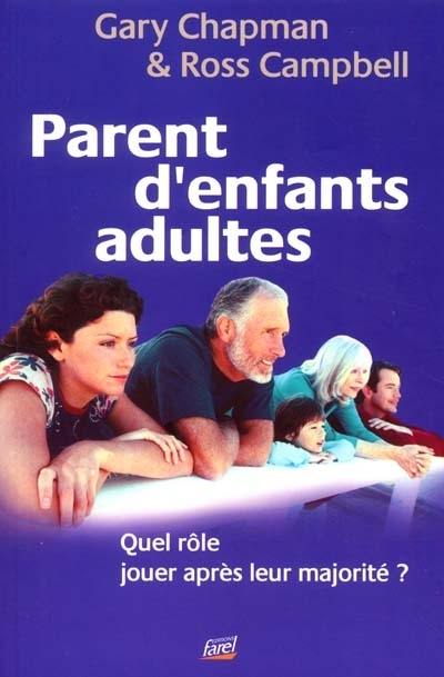 Parent d'enfants adultes