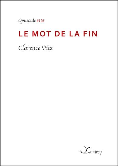 Le mot de la fin