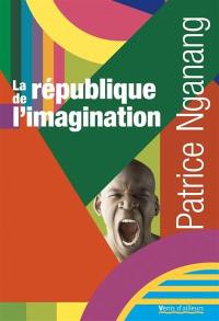 La république de l'imagination : lettres au benjamin