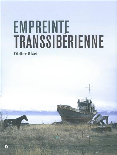 Empreinte transsibérienne