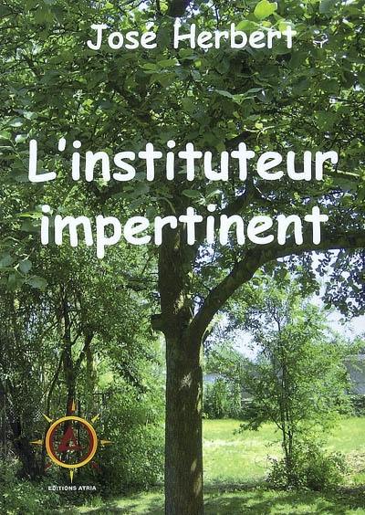 L'instituteur impertinent