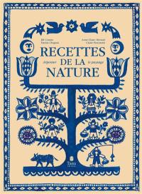 Recettes de la nature : arpenter le paysage