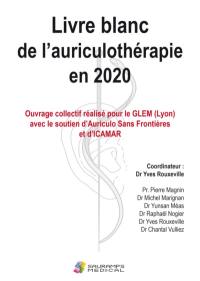 Livre blanc de l'auriculothérapie en 2020