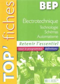 Electrotechnique BEP : technologie, schémas, automatisme