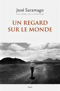 Un regard sur le monde : anthologie