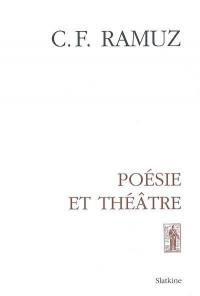 Oeuvres complètes. Vol. 10. Poésie et théâtre