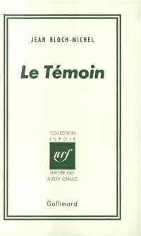 Le Témoin