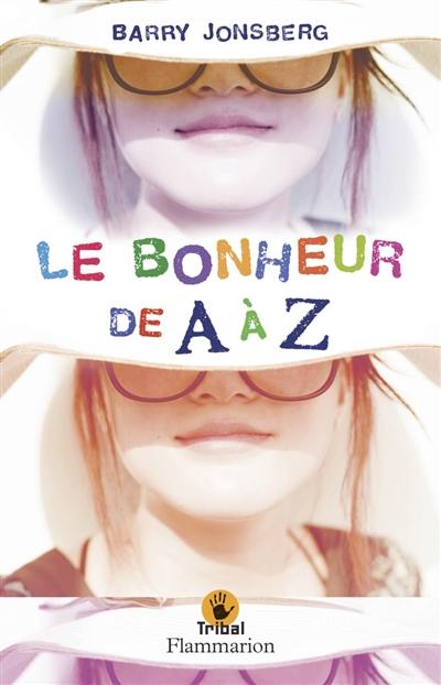 Le bonheur de A à Z