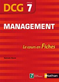 Management : DCG épreuve 7 : le cours en fiches