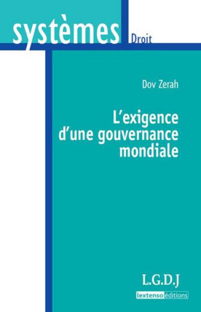 L'exigence d'une gouvernance mondiale