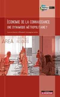 Economie de la connaissance : une dynamique métropolitaine ?