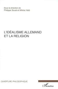 L'idéalisme allemand et la religion