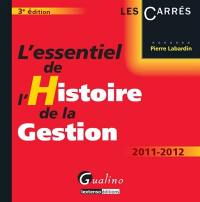 L'essentiel de l'histoire de la gestion