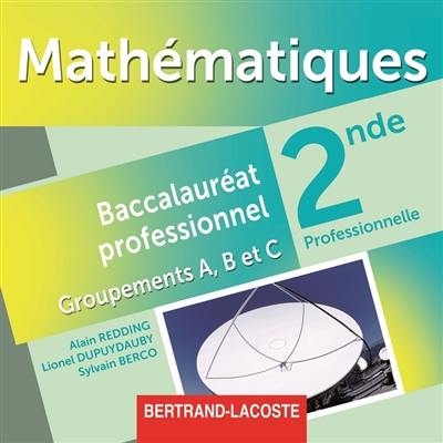 Mathématiques seconde, baccalauréat professionnel : CD professeur