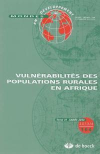 Mondes en développement, n° 164. Vulnérabilité des populations rurales en Afrique