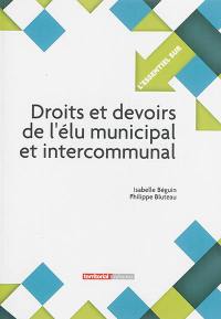 Droits et devoirs de l'élu municipal et intercommunal