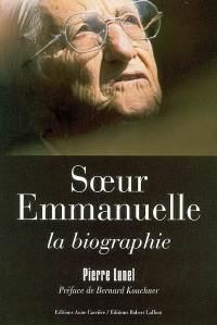 Soeur Emmanuelle : la biographie