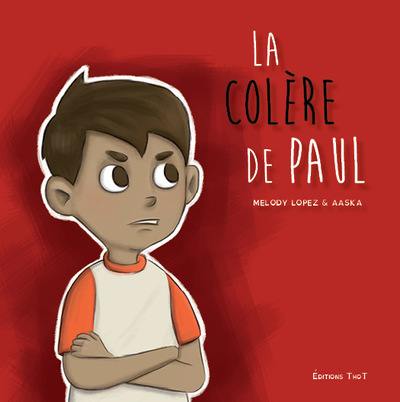 La colère de Paul