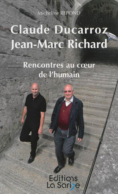 Rencontres au coeur de l'humain