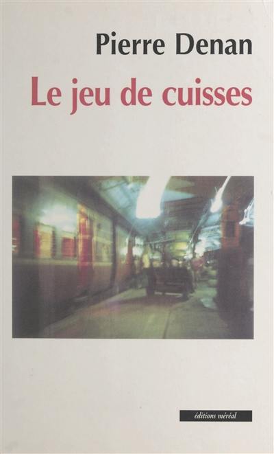 Le jeu de cuisses