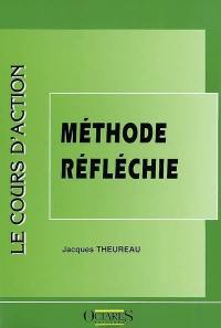 Le cours d'action : méthode réfléchie