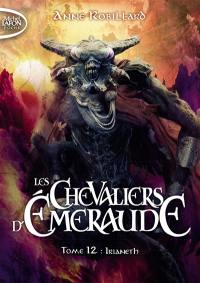 Les chevaliers d'Emeraude. Vol. 12. Irianeth