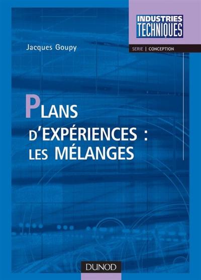 Plans d'expériences : les mélanges