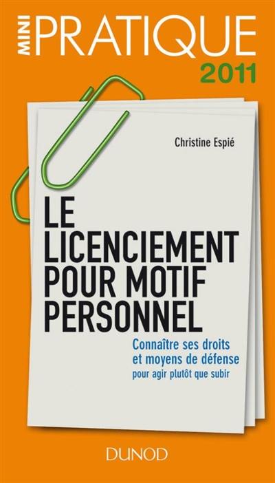 Le licenciement pour motif personnel : connaître ses droits et moyens de défense, pour agir plutôt que subir