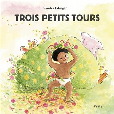 Trois petits tours