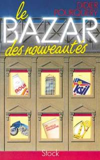 Le Bazar des nouveautés