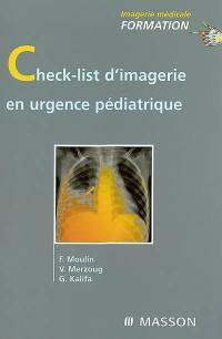 Check-list d'imagerie en urgence pédiatrique