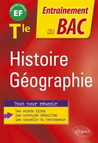 Histoire géographie terminale : EF, épreuves finales