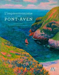 L'impressionnisme d'après Pont-Aven