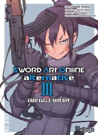 Sword art online alternative : Gun gale online. Vol. 3