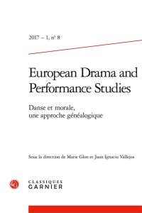 European drama and performance studies, n° 8. Danse et morale, une approche généalogique