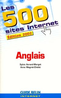 Les 500 sites Internet : anglais