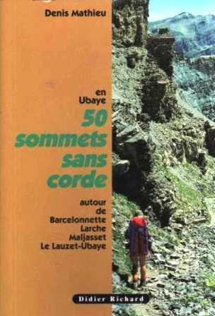 50 sommets sans corde dans les Alpes-de-Haute-Provence, Ubaye