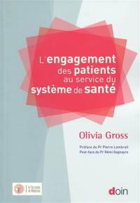 L'engagement des patients au service du système de santé