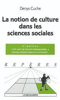 La notion de culture dans les sciences sociales