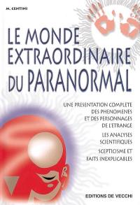 Le monde extraordinaire du paranormal