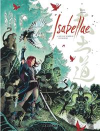 Isabellae. Vol. 4. Sous le tombeau de 500 rois