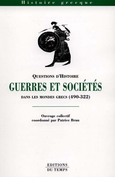 Guerres et sociétés dans les mondes grecs : 490-322 av. J.-C.