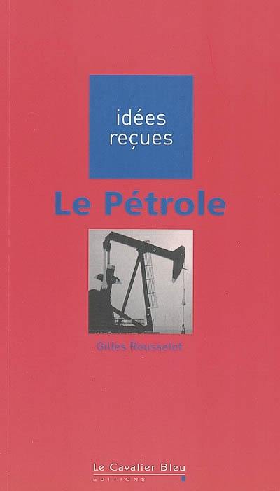 Le pétrole