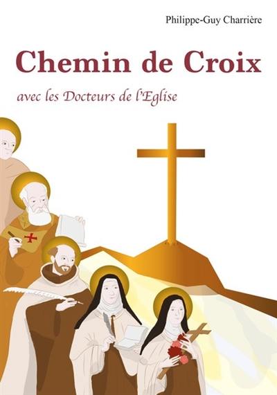 Exercice du chemin de croix avec les docteurs de l’Eglise